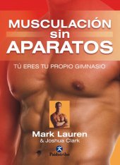 book Musculación sin aparatos: Tú eres tu propio gimnasio