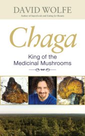 book Chaga: King of the Medicinal Mushrooms