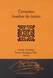 book Cervantes hombre de teatro