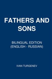 book Fathers and Sons: Bilingual Edition (English – Russian)