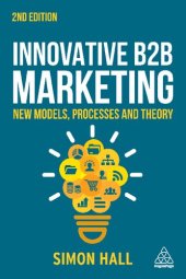 book Innovative B2B Marketing: New models, processes and theory