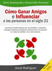 book Cómo ganar amigos e influenciar a las personas en el siglo 21