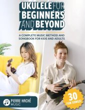 book Ukulele for Beginners and Beyond