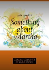 book Something about Martha. Short stories for English learners