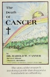 book The Death of Cancer - World without cancer - The story of research on Vitamin B17 - Laetrile Laetrille Vitamin B17 Amygdalin