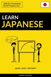 book Learn Japanese: Quick / Easy / Efficient: 2000 Key Vocabularies