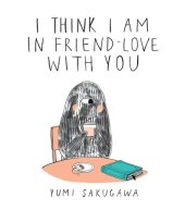 book I Think I Am In Friend-Love With You