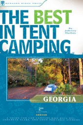 book The Best in Tent Camping: Georgia: A Guide for Car Campers Who Hate RVs, Concrete Slabs, and Loud Portable Stereos