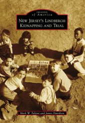 book New Jersey's Lindbergh Kidnapping and Trial