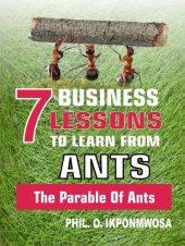 book 7 Business Lessons To Learn From Ants: The Parable Of Ants