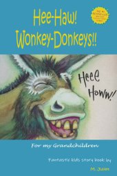 book Hee-Haw! Wonkey-Donkeys!!