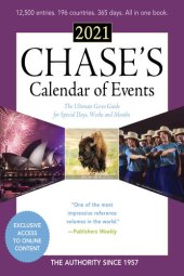 book Chase's Calendar of Events 2021: The Ultimate Go-to Guide for Special Days, Weeks and Months