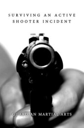 book Surviving an Active Shooter Incident