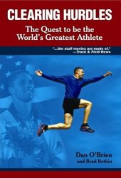 book Clearing Hurdles: The Quest to be the World's Greatest Athlete