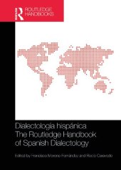 book Dialectología hispánica / The Routledge Handbook of Spanish Dialectology: The Routledge Handbook of Spanish Dialectology (Routledge Spanish Language Handbooks) (Spanish Edition)