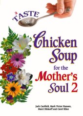 book A Taste of Chicken Soup for the Mother's Soul 2