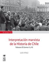 book Interpretación marxista de la Historia de Chile, Volumen III (tomos V y VI)