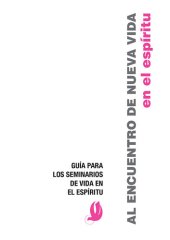 book Al Encuentro de Nueva Vida: Guía para los Seminarios de Vida en el Espíritu