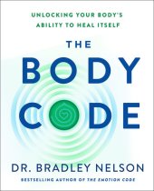 book The Body Code: Unlocking Your Body's Ability to Heal Itself