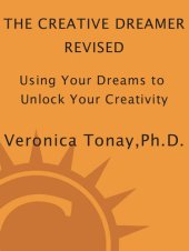 book The Creative Dreamer: Using Your Dreams to Unlock Your Creativity