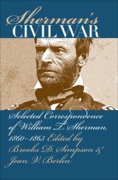 book Sherman's Civil War: Selected Correspondence of William T. Sherman, 1860-1865