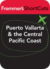 book Puerto Vallarta and the Central Pacific Coast, Mexico