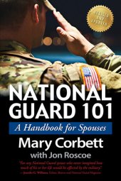 book National Guard 101: A Handbook for Spouses