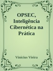 book OPSEC, Inteligência Cibernética na Prática