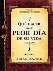 book Que Hacer En El Peor Dia de Su Vida