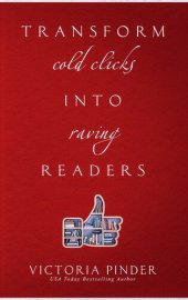 book Transform Cold Clicks into Raving Readers