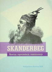 book Skanderbeg Rewizje reprezentacja reminiscencja