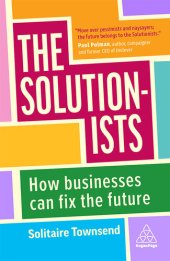 book The Solutionists: How Businesses Can Fix the Future