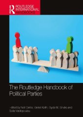 book The Routledge Handbook of Political Parties (Routledge International Handbooks)