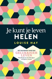 book Je kunt je leven helen