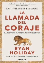 book La llamada del coraje - Ryan Holiday