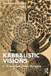 book Kabbalistic Visions: C. G. Jung and Jewish Mysticism