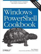 book Windows PowerShell Cookbook: The Complete Guide to Scripting Microsoft's Command Shell