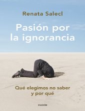 book Pasión por la ignorancia