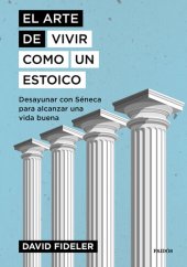 book El arte de vivir como un estoico