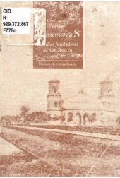 book Orígenes de los ramonenses: familias fundadoras de San Ramón (1843-1900)