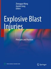 book Explosive Blast Injuries: Principles and Practices