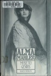 book Alma Mahler: Muse to Genius