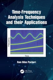 book Time-Frequency Analysis Techniques and their Applications