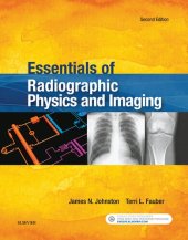 book Essentials of Radiographic Physics and Imaging, 2nd Edition