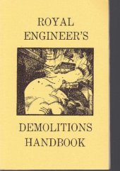 book Royal Engineers Demolitions Handbook