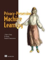 book Privacy-Preserving Machine Learning