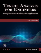 book Tensor Analysis for Engineers: Transformations-Mathematics-Applications