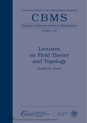 book Lectures on Field Theory and Topology