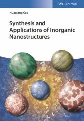 book Synthesis and Applications of Inorganic Nanostructures