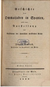 book Geschichte der Ommaijaden in Spanien, nebst einer Darstellung des Entstehens der spanischen christlichen Reiche